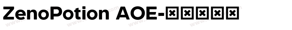 ZenoPotion AOE字体转换